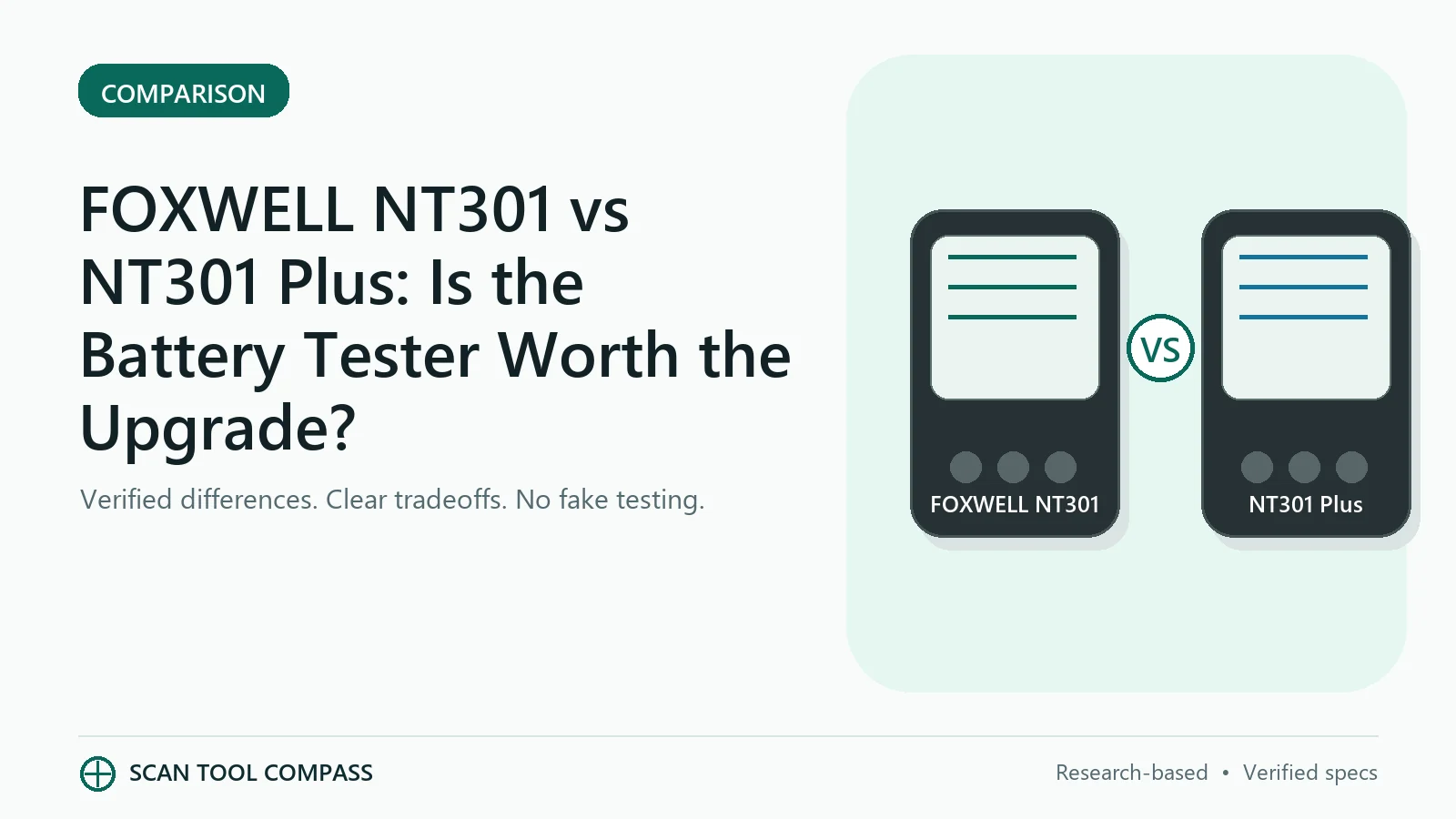FOXWELL NT301 vs NT301 Plus: Is the Battery Tester Worth the Upgrade?
