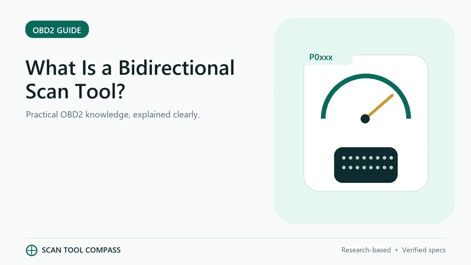 What Is a Bidirectional Scan Tool? - Scan Tool Compass