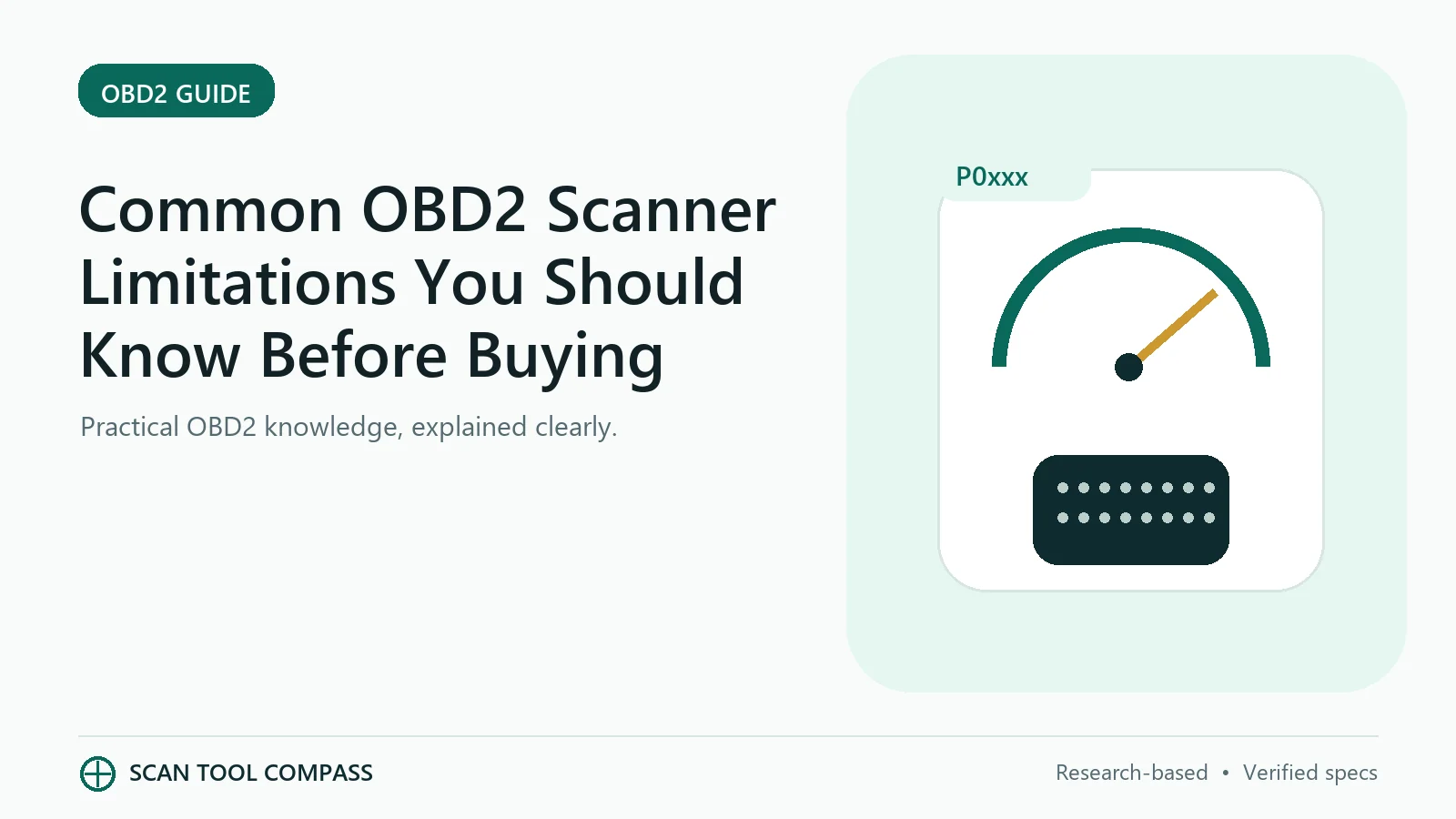 Common OBD2 Scanner Limitations You Should Know Before Buying Common OBD2 Scanner Limitations You Should Know Before Buying - Scan Tool Compass
